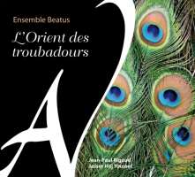 L'orient des troubadours